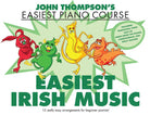EASIEST PIANO COURSE EASIEST IRISH MUSIC