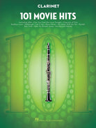 101 MOVIE HITS FOR CLARINET