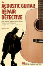 ACOUSTIC GUITAR REPAIR DETECTIVE