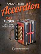 Old Time Accordion 50 Tunes for the Button Accordion