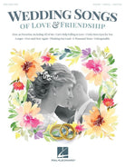 Wedding Songs of Love & Friendship Pvg 2nd Edition