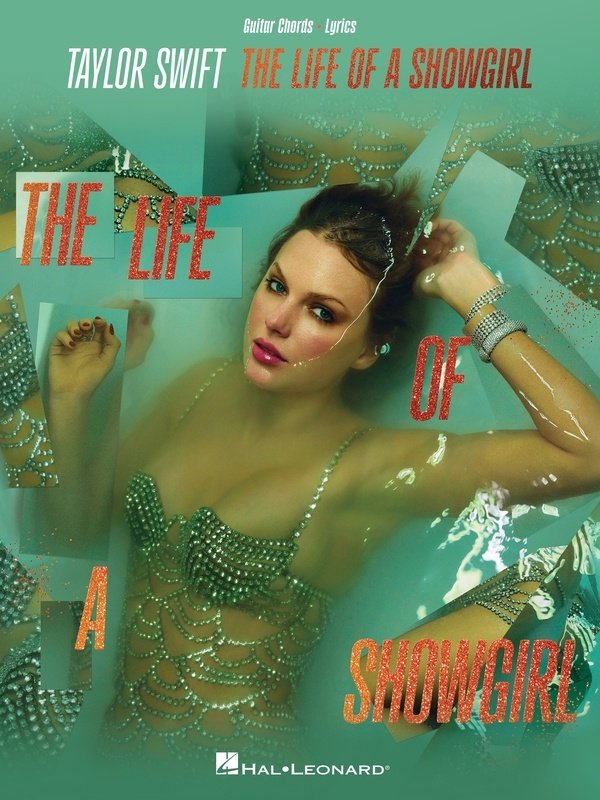 TAYLOR SWIFT - THE LIFE OF A SHOWGIRL GUITAR CHORDS & LYRICS
