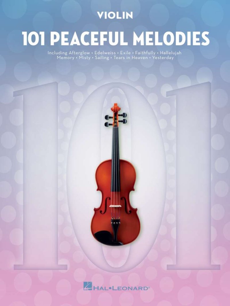 101 Peaceful Melodies for Violin