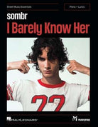 Sombr - I Barely Know Her Piano/lyrics