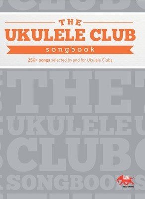 UKULELE CLUB SONGBOOK
