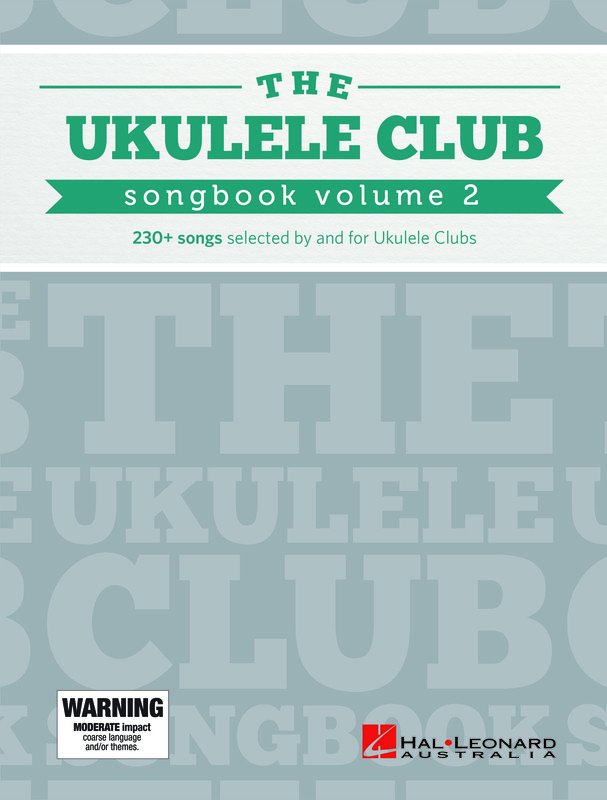 UKULELE CLUB SONGBOOK VOL 2