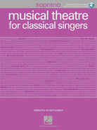 MUSICAL THEATRE FOR CLASSICAL SINGERS SOPRANO BK/OLA