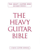 Heavy Guitar Bible Rock Guitar Manual