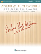 Lloyd Webber for Classical Players Trumpet/piano Bk/ola