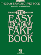 The Easy Broadway Fake Book 2nd Edition