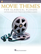 Movie Themes for Classical Players Violin/piano Bk/ola