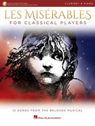 Les Miserables for Classical Players Clarinet/piano Bk/ola