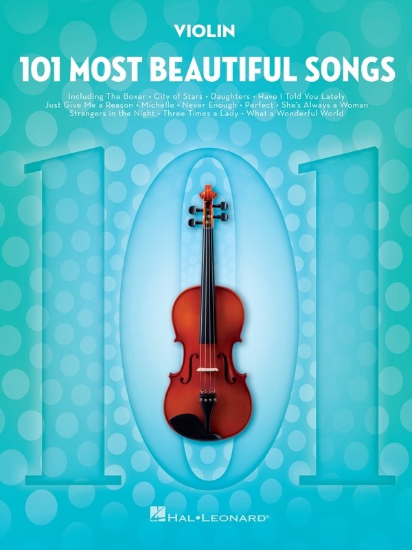 101 MOST BEAUTIFUL SONGS FOR VIOLIN