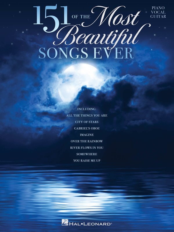 151 OF THE MOST BEAUTIFUL SONGS EVER PVG