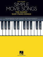 SIMPLE MOVIE SONGS EASY PIANO