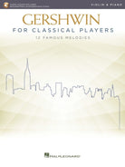 Gershwin for Classical Players Violin/piano Bk/ola
