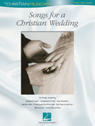 Songs for a Christian Wedding Pvg Christian Mus