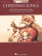 BIG BOOK OF CHRISTMAS SONGS 2ND ED PVG