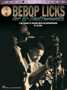 Bebop Licks for B Flat Instruments Bk/cd