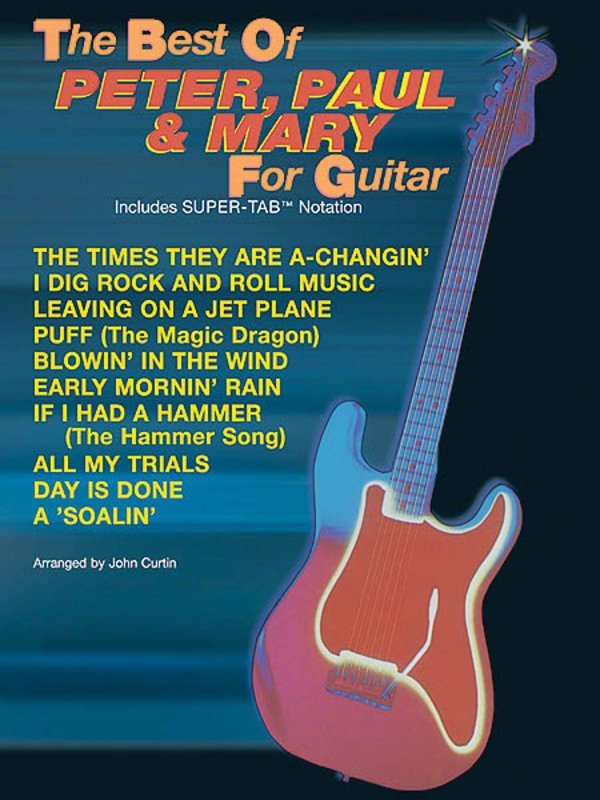 Best of Peter Paul & Mary for Guitar Tab