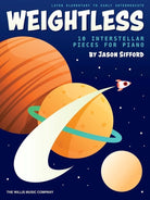 Sifford - Weightless 10 Interstellar Pieces for Piano
