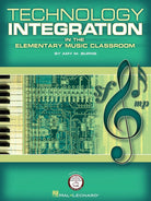 Technology Integration in the Elementary Music C