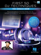 First 50 Dj Techniques You Should Know Bk/olv