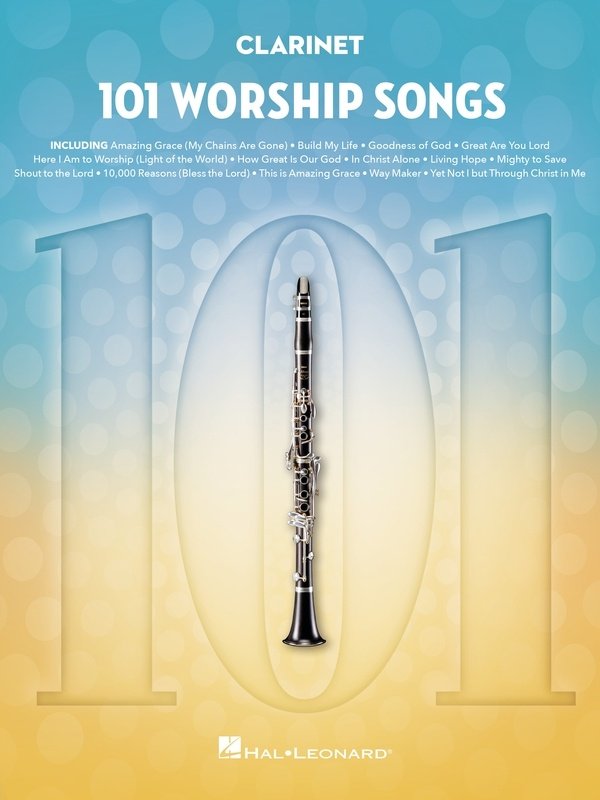 101 Worship Songs for Clarinet