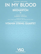 In My Blood - Vitamin String Quartet From Bridgerton