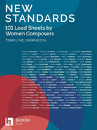 New Standards 101 Lead Sheets by Women Composers