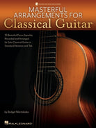 Masterful Arrangements for Classical Guitar Bk/ola