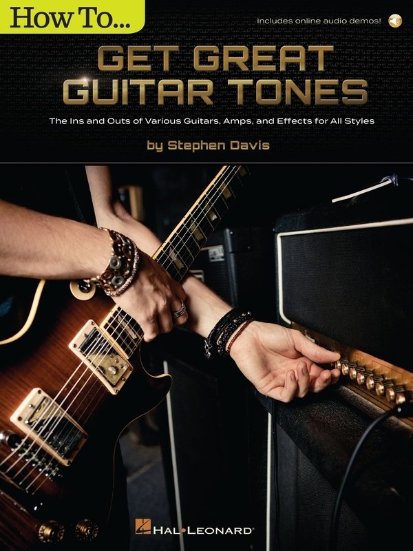 How to Get Great Guitar Tones Bk/ola