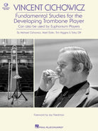Fundamental Studies for the Developing Trombone Player Bk/ol