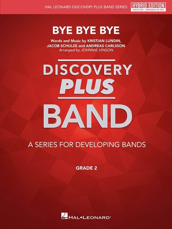 Bye Bye Bye for Concert Band Cb2 Hybrid Edition Sc/olm