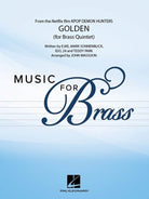 Golden (from Kpop Demon Hunters) for Brass Quintet Sc/pts