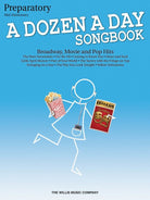 A DOZEN A DAY SONGBOOK - PREPARATORY