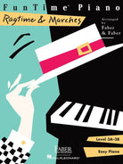 Fun Time Piano Ragtime and Marches Level 3a - 3b