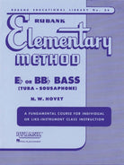 Rubank Elementary Method E Flat and B Flat Bass Bc