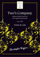 Wiggins - Twos Company Op 157b for Violin/cello