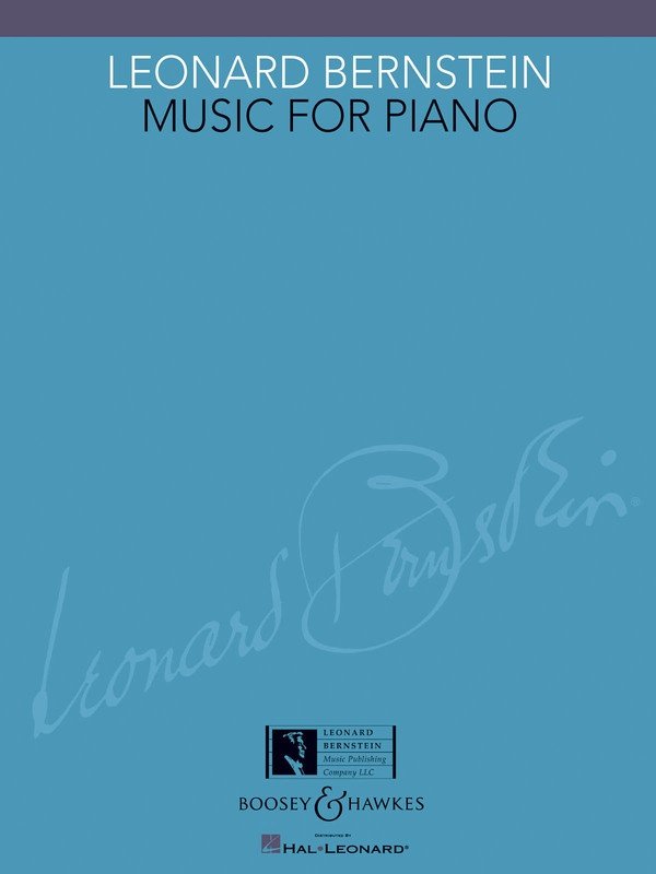 Leonard Bernstein Music for Piano