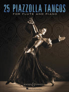 25 Piazzolla Tangos Flute/piano