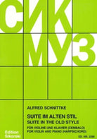 Schnittke - Suite in the Old Style for Violin/piano