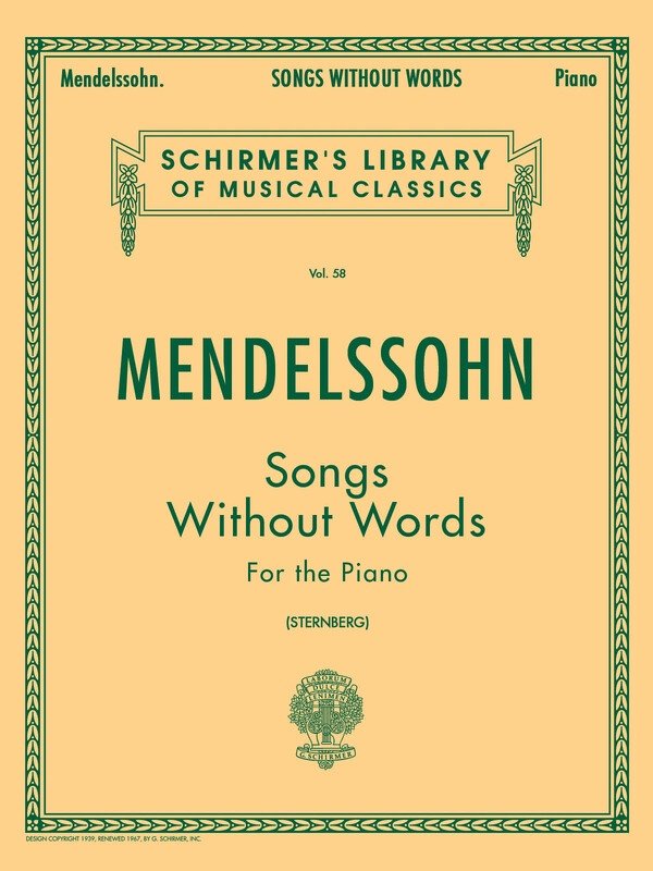 Mendelssohn - Songs Without Words for Piano