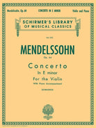 Mendelssohn - Concerto E Minor Op 64 Violin/piano