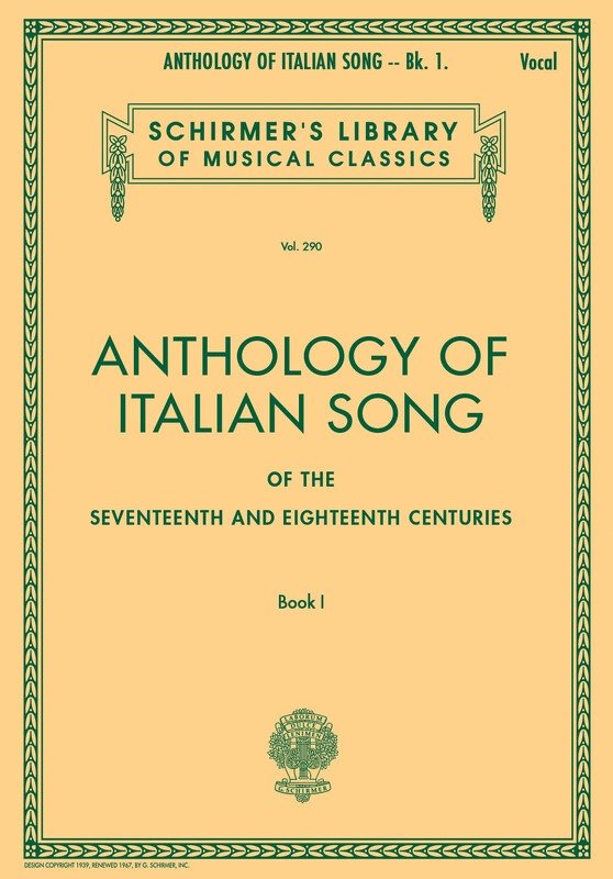 Anthology of Italian Song 17th 18th Centuries Bk 1
