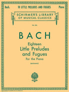 Bach - 18 Little Preludes and Fugues Piano