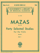 Mazas - 40 Selected Studies Op 36 Bk 1 Violin