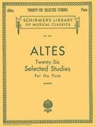 Altes - 26 Selected Studies for Flute
