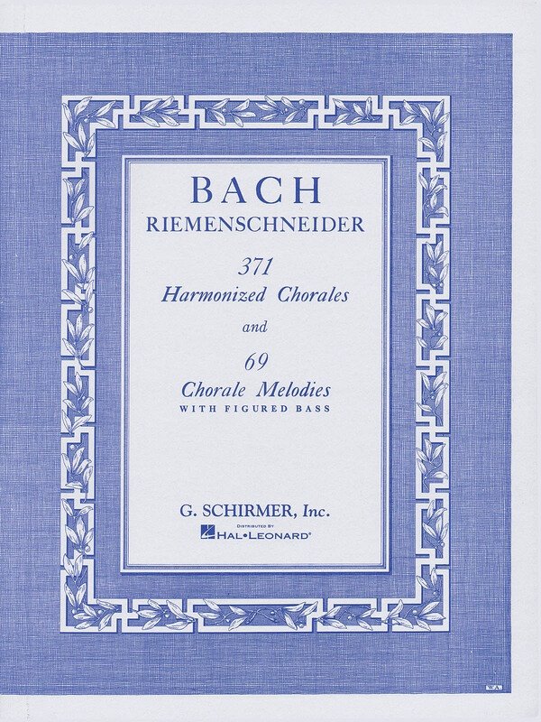 Bach - 371 Harmonized Chorales & 69 Chorale Melodies
