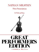 Milstein - 3 Transcriptions for Violin and Piano